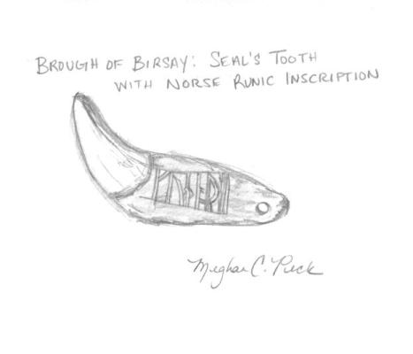 This seal's tooth with runic inscription was found during the excavations of the Brough of Birsay (Image Credit: Fee and Peck 2008)